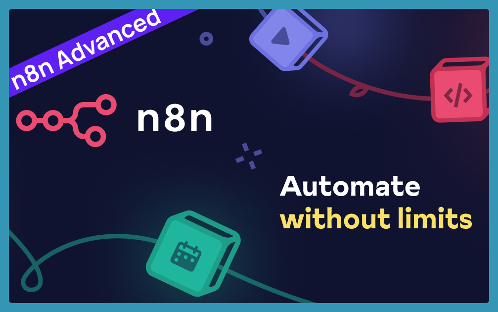 N8N Advanced